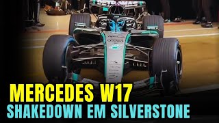 SURPREENDEU! SHAKEDOWN DA MERCEDES W17 NO CIRCUITO DE SILVERSTONE | FORMULA 1 2026