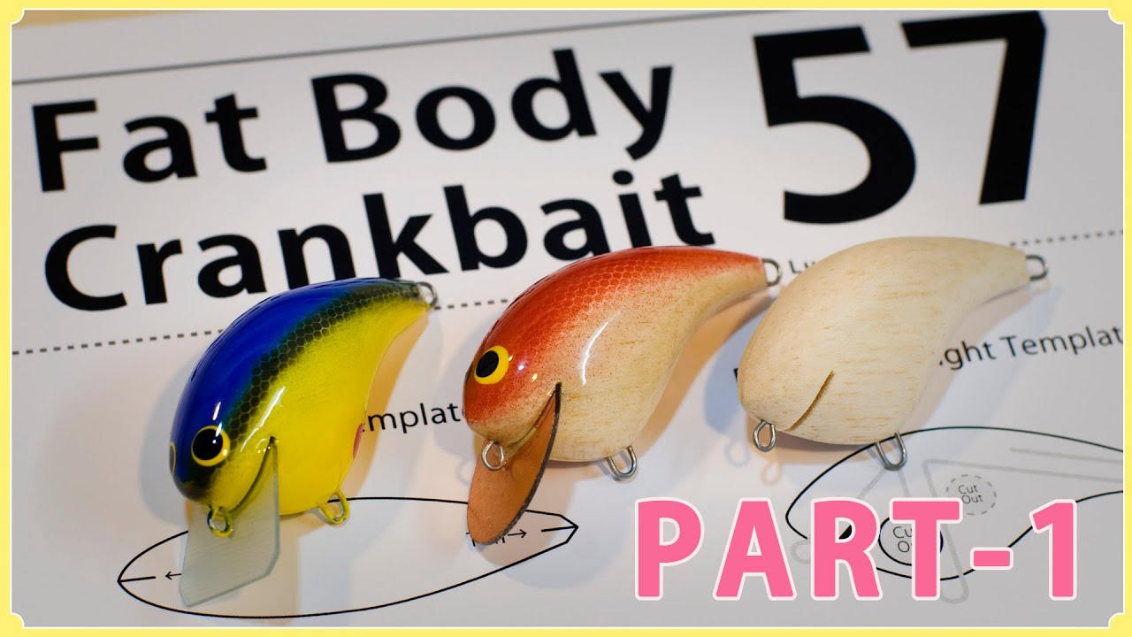 Part-1: How to make a Fat Body Shallow Diving Crankbaits (Body size 57mm) ファットボディのシャロークランクの作り方１
