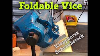 Kleine Werkstatt? Dann Klapp Den Schraubstock Weg Foldable Vice For Tiny Workbench