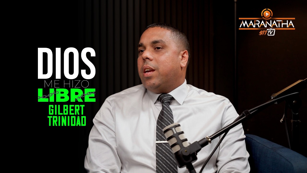 [Maranatha 911] Dios me hizo libre /// Gilbert Trinidad