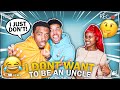 TELLING MY BROTHER I DONT WANT TO BE A UNCLE.. *GONE WRONG*