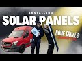 VAN BUILD DAY 7 | Solar Panel Madness