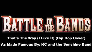 Battle Of The Bands Wii Soundtrack - Thats The Way I Like It Hip Hop Cover