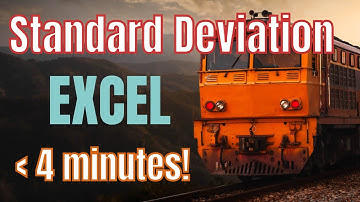 Standard deviation, Microsoft Excel, less than 4 minutes!