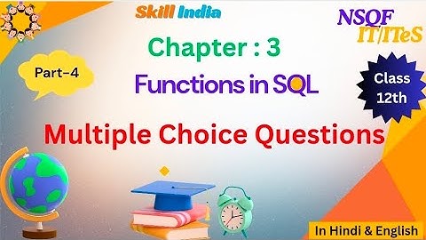 Class 12 IT/ITeS | Chapter 3 Functions in SQL | Part-4 | One Mark