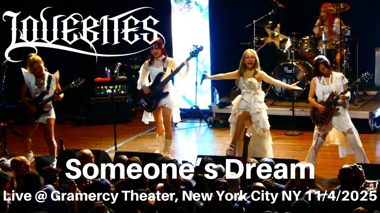 LOVEBITES - Someone's Dream LIVE @ Gramercy Theater New York City NY 11/4/2025