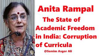 Anita Rampal The State Of Academic Freedom In India Corruption Of Curricula