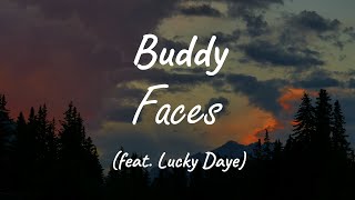Buddy (feat. Lucky Daye) - Faces ( Lyrics )