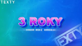 3 ROKY | VŠEM MOC DĚKUJI 💙