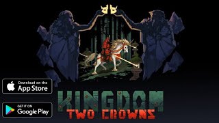 Kingdom Two Crowns Android/iOS Trailer Video and Gameplay HD screenshot 1