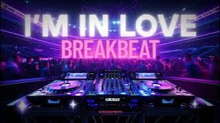 I'M IN LOVE BREAKBEAT STADIUM || DJ STADIUM PROGRESSIVE FULL BASS