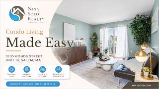 31 Symonds Street Unit 18, Salem MA | 2-Bedroom Condo for Sale