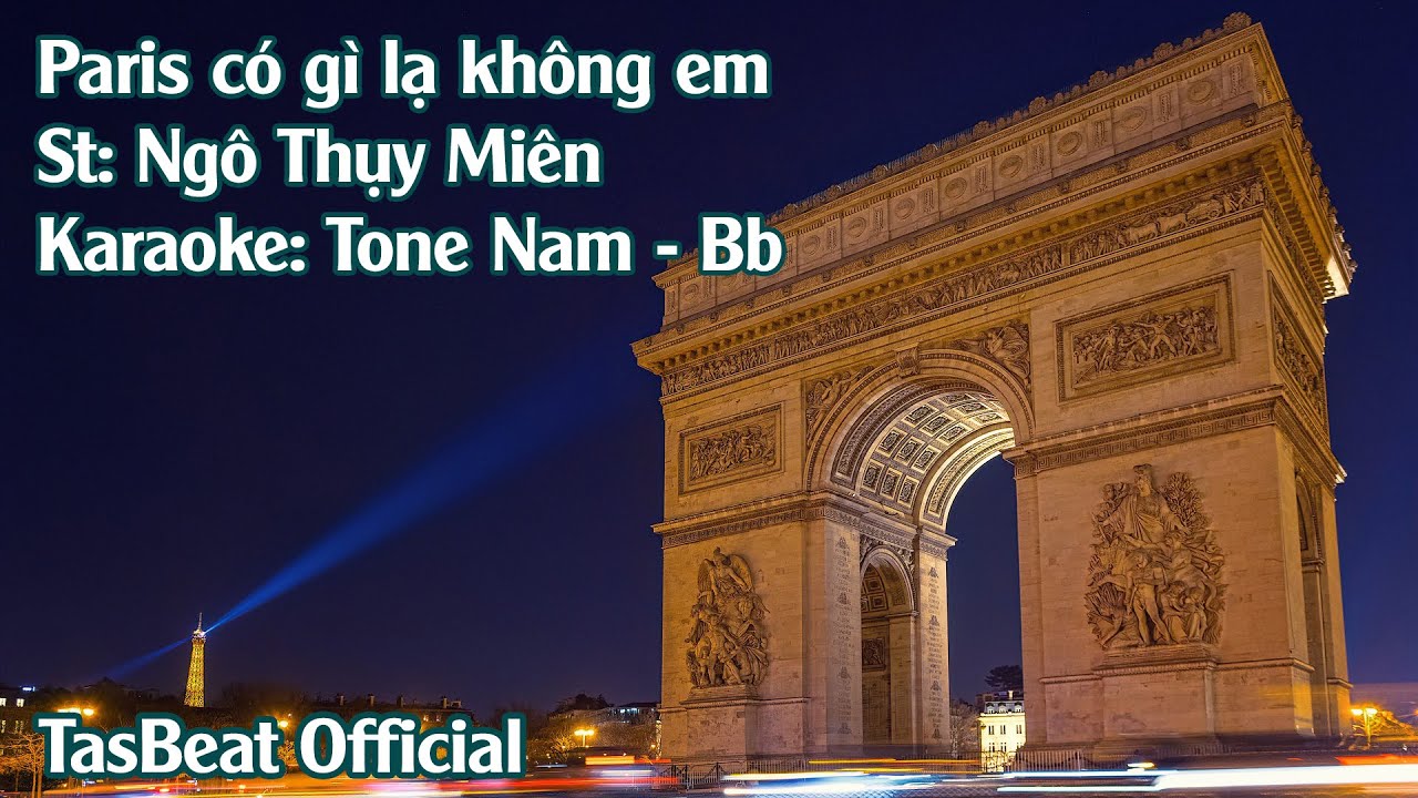 Karaoke Paris Có Gì Lạ Không Em - Tone Nam | TAS BEAT