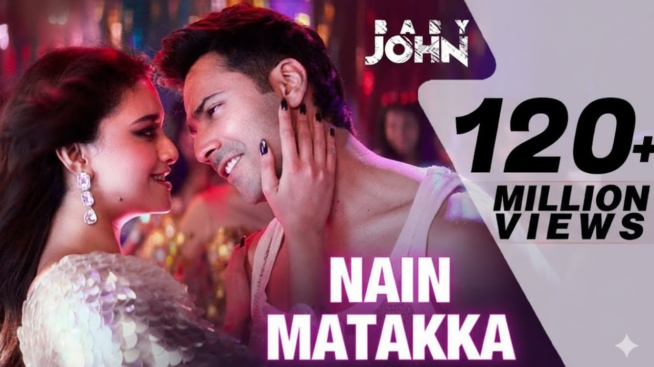 Nain Matakka Song | Baby John | Varun Dhawan, Keerthy Suresh | Diljit Dosanjh | Dhee | Thaman S