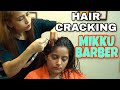 ASMR HAIR CRACKING BY MIKKU BARBER 💈HEAD MASSAGE |  CRACKINGS | INDIAN BARBER