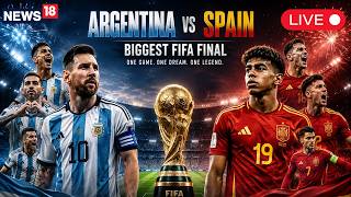 Spain Vs Argentina Final LIVE | FIFA World Cup 2026 Final Match | Messi Vs Yamal | New Jersey | N18G screenshot 5