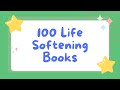 100 life softening books part 1