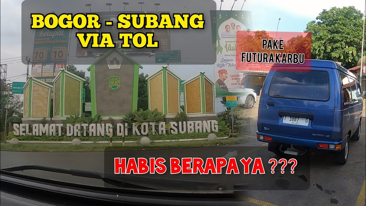 BOGOR - SUBANG via tol. habis berapa ya e-tol nya ? ke arah wisata ciater dan lembang jadi cepat