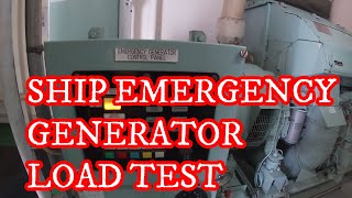 SHIP EMERGENCY GENERATOR - LOAD TEST