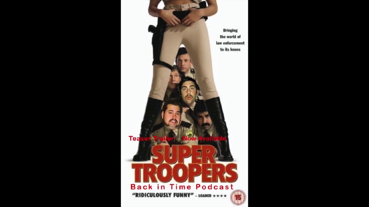 Super Troopers Teaser Trailer