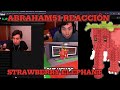 😱ABRAHAM51 REACCIONA A MI CLIP VIRAL😱