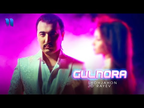 Shohjahon Jo'rayev - Gulnora 2015 yil (Official Music Video)