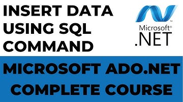 Insert Data Using SQL Command in Ado.net | Ado.net Complete Course.