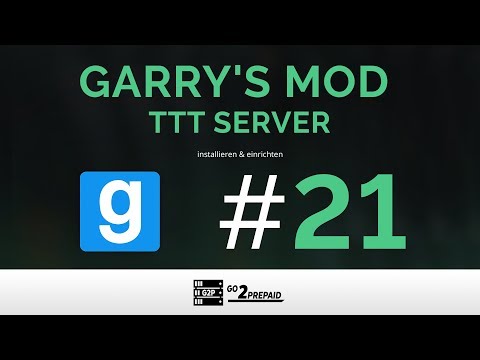 #21 Garry's Mod Trouble in Terrorist Town Server installieren & einrichten