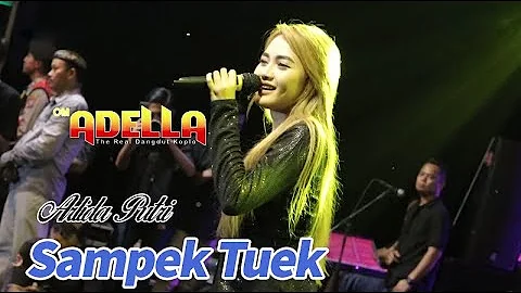 ARLIDA PUTRI - SAMPEK TUEK OM ADELLA LIVE PARON NGANJUK