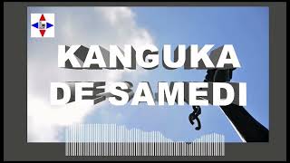 KANGUKA DE SAMEDI LE 20/04/2024 PAR CHRIS NDIKUMANA #SOYEZ BÉNIS ET ÉDIFIÉ.