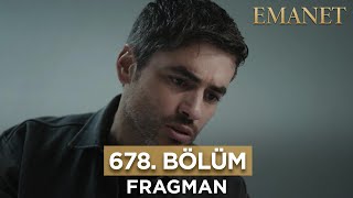 Emanet 678. Bölüm Fragmanı - 27 Nisan Cumartesi #emanet #legacy