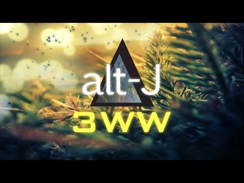 Bildresultat för alt-j 3ww