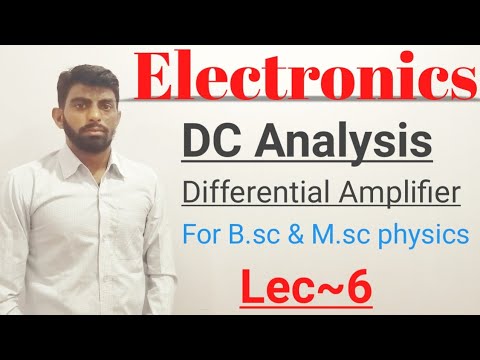 Lec-6 DC Analysis Of Differential Amplifier By Suraj Bagoria - YouTube