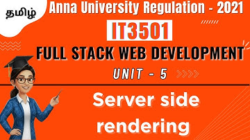 Server side rendering in Full Stack Web Development in tamil||IT3501||Unit-5||AU.