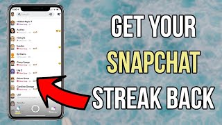 How To Get Your Snapchat STREAK BACK After You Lost It in 2023 on iOS 16  Get Lost Snap Streak Back