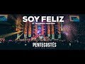 " SOY FELIZ " Ft. WALESKA & MATTHEW  | VIDEO OFICIAL | PENTECOSTÉS | MIEL SAN MARCOS