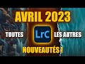 ⭐ LIGHTROOM AVRIL 2023 : toutes les AUTRES NOUVEAUTÉS ! ⭐