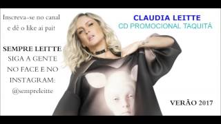 Cai Fora/Amor a Prova/Eu Fico - CD PROMOCIONAL CLAUDIA LEITTE 2017