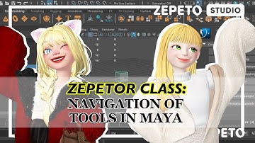 [ ZEPETOR CLASS ] Common tools used in MAYA | WEEK 1