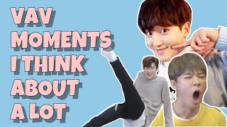 VAV MOMENTS I THINK ABOUT A LOT PART 1