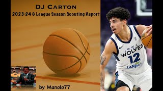 Dj Carton 2023-24 G League Season Scouting Report