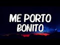 Bad Bunny ft. Chencho Corleone - Me Porto Bonito (Letra-Lyrics)