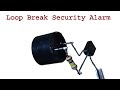 BC547 loop break security alarm, burglar alarm circuit