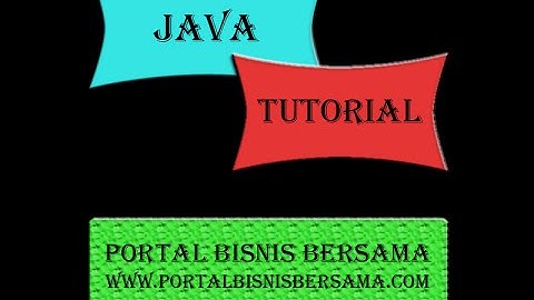 Java Tutorial #8 : Increment dan Decrement