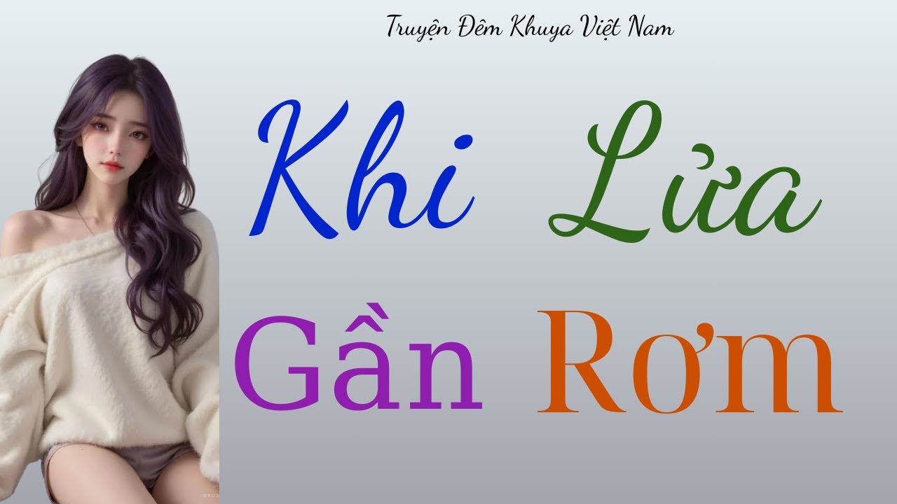 tiểu thuyết đêm khuya : Chuyện Tình Chỉ Còn Thói Quen  – Đọc truyện Thầm Kín