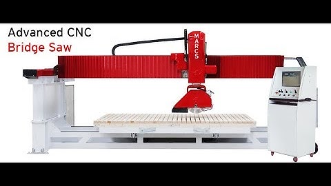 MARC5 - Advanced 5 axis CNC bridge Saw