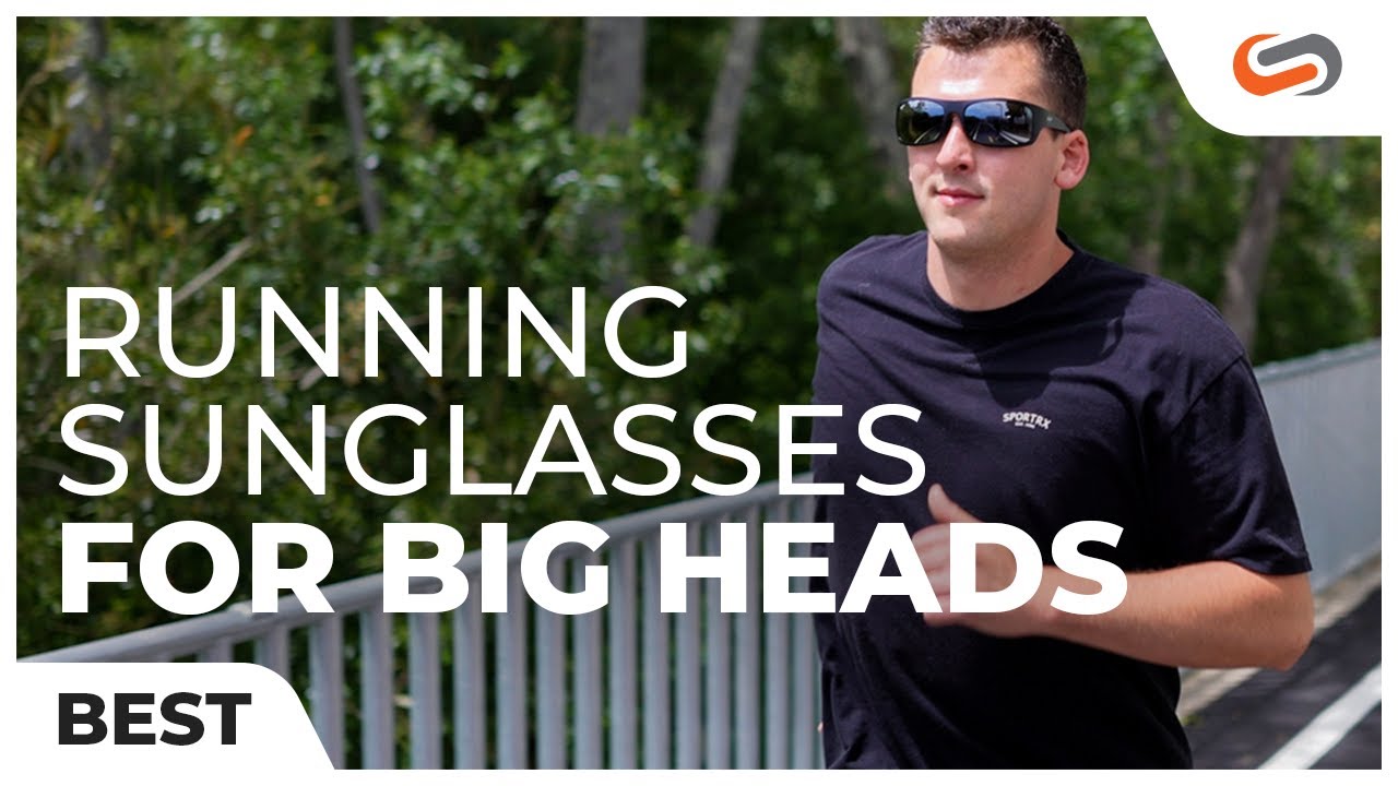 Best Running Sunglasses for Big Heads of 2021