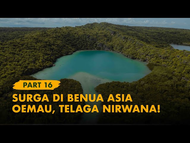 KELANA BENTALA -  Eps  16 Ujung Benua Asia, Pulau Ndana & Telaga Nirwana! class=