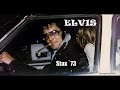 ELVIS - "Stax `73" - (NEW sound) - TSOE 2018