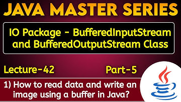 #42 IO Package BurreredInputStream & BufferedOutputStream Class in Java | Tpoint Tech